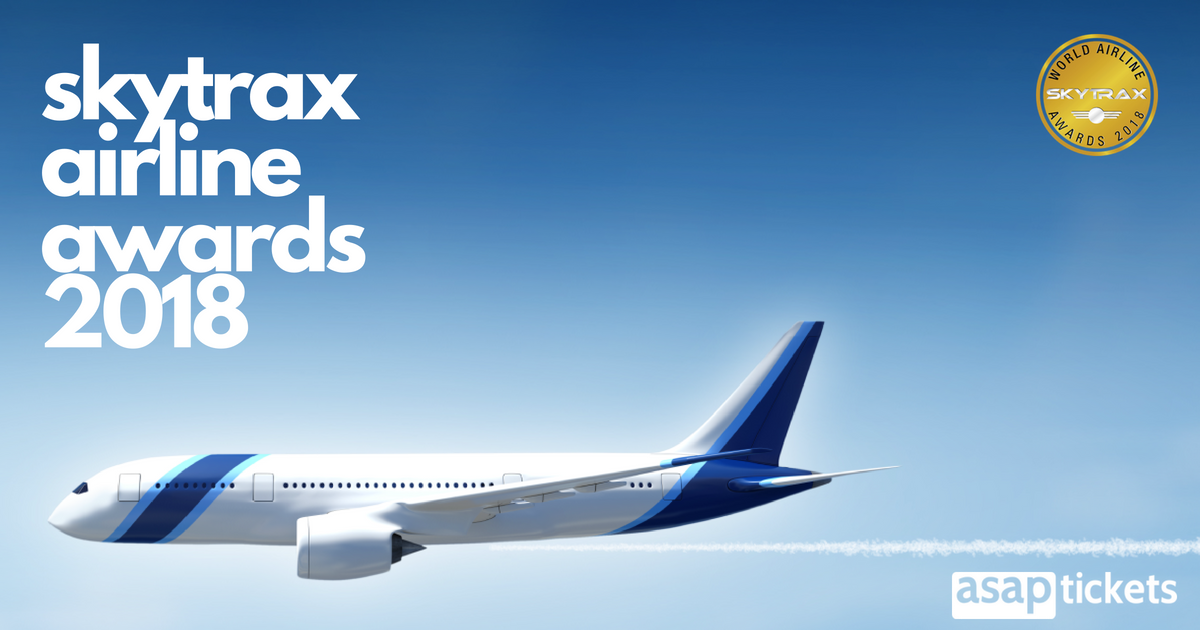 Skytrax Airline Awards 2018 World's Best Airlines ASAP